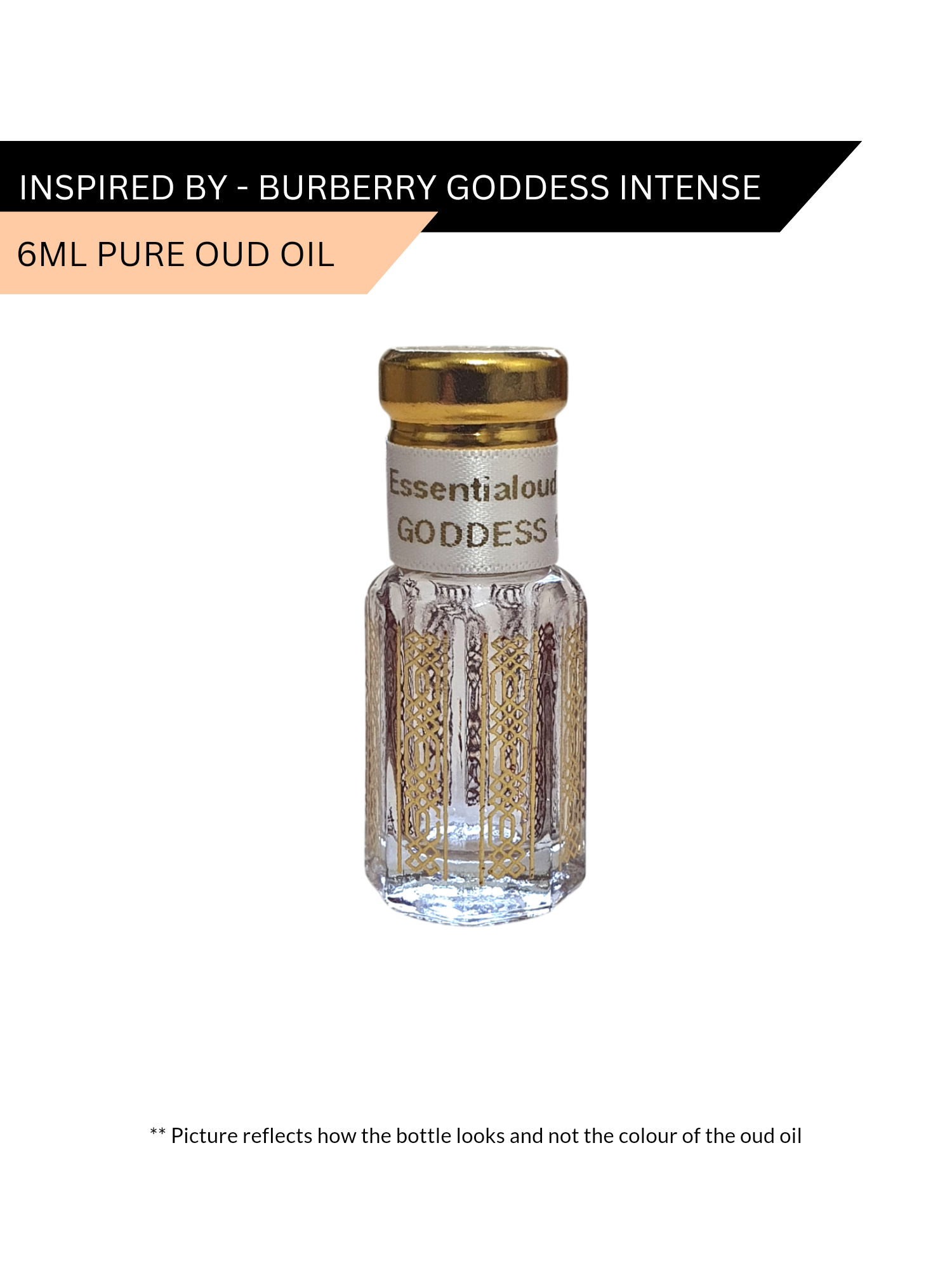 3ml, 6ml, 12ml Goddess Extreme Oud oil inspired by Burberry Goddess Intense by Essential oud. Discount applied at checkout